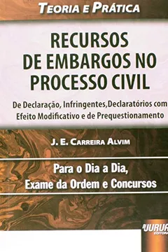 Livro Recursos de Embargos no Processo Civil - Resumo, Resenha, PDF, etc.