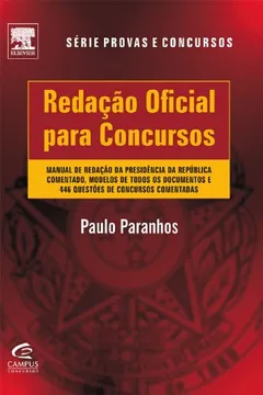 Capa do livro Redação Oficial Para Concursos - Série Provas e Concursos