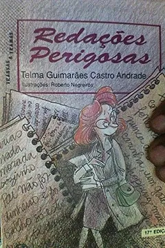 Livro Redacoes Perigosas - Resumo, Resenha, PDF, etc.