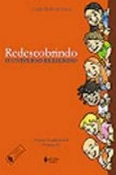 Livro Redescobrindo O Universo Religioso - Volume 1 - Resumo, Resenha, PDF, etc.