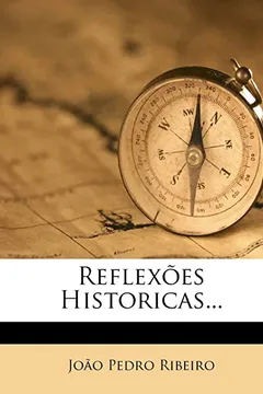 Livro Reflex Es Historicas... - Resumo, Resenha, PDF, etc.