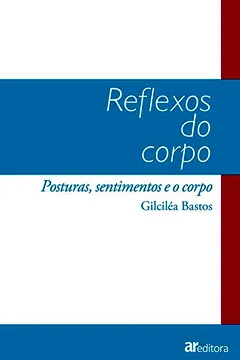 Livro Reflexos do Corpo - Resumo, Resenha, PDF, etc.