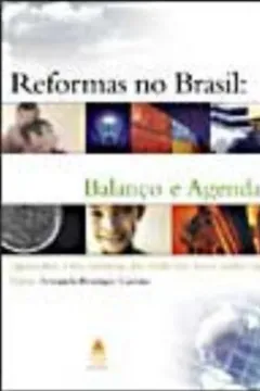Livro Reformas No Brasil. Balanço E Agenda - Resumo, Resenha, PDF, etc.