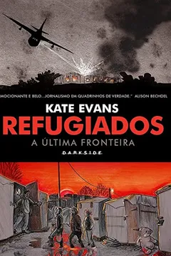 Livro Refugiados. A Última Fronteira - Resumo, Resenha, PDF, etc.