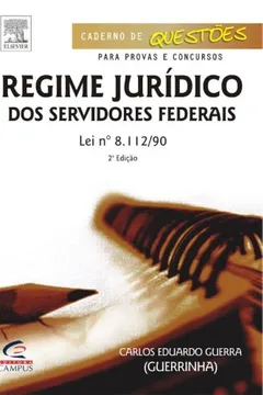 Livro Regime Juridico Dos Servidores Federais. Lei 8.112/90 - Resumo, Resenha, PDF, etc.