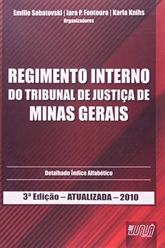 Livro Regimento Interno do Tribunal de Justiça de Minas Gerais - Resumo, Resenha, PDF, etc.