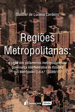Livro Regiões Metropolitanas - Resumo, Resenha, PDF, etc.