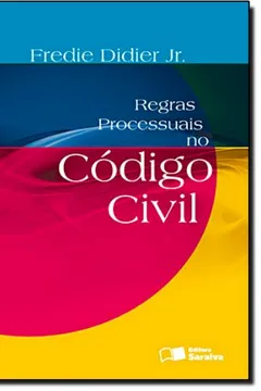Livro Regras Processuais No Novo Codigo Civil - Resumo, Resenha, PDF, etc.