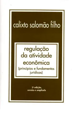 Livro Regulação da Atividade Econômica - Resumo, Resenha, PDF, etc.