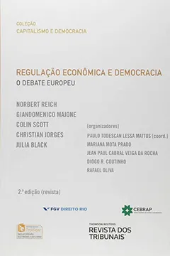 Livro Regulação Econômica e Democracia Debate Europeu - Resumo, Resenha, PDF, etc.