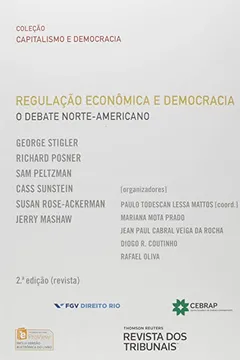 Livro Regulação Econômica e Democracia Debate Norte Americano - Resumo, Resenha, PDF, etc.