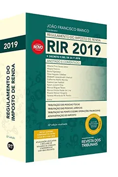 Livro Regulamento Do Imposto De Renda Rir 2019 - Anotado E Comentado - Resumo, Resenha, PDF, etc.