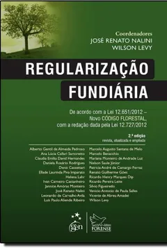 Livro Regularização Fundiária de Acordo com a Lei 12.651 de 2012 - Resumo, Resenha, PDF, etc.