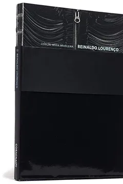 Livro Reinaldo Lourenco - Coleção Moda Brasileira II - Resumo, Resenha, PDF, etc.