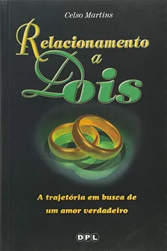 Livro Relacionamento A Dois - Resumo, Resenha, PDF, etc.