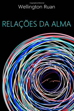 Livro Relacoes Da Alma - Resumo, Resenha, PDF, etc.
