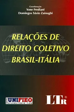 Livro Relações Direito Coletivo Brasil-Itália - Resumo, Resenha, PDF, etc.