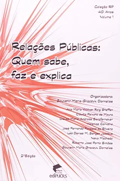 Livro Relações Públicas. Quem Sabe, Faz E Explica - Resumo, Resenha, PDF, etc.
