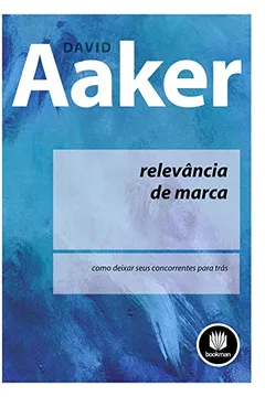 Livro Relevância de Marca - Resumo, Resenha, PDF, etc.
