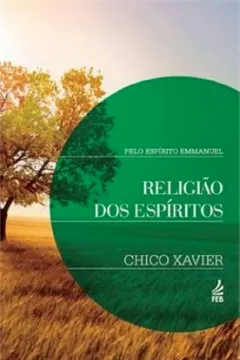 Livro Religião Dos Espíritos - Resumo, Resenha, PDF, etc.