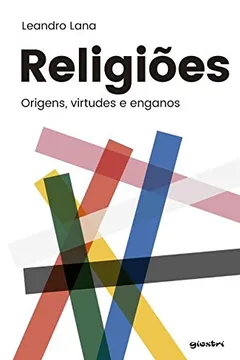 Livro Religiões. Origens, Virtudes e Enganos - Resumo, Resenha, PDF, etc.