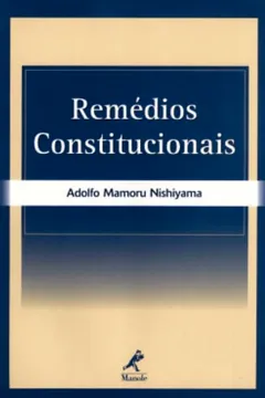 Livro Remédios Constitucionais - Resumo, Resenha, PDF, etc.