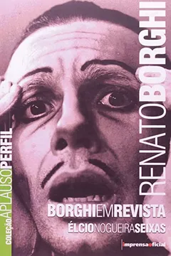 Livro Renato Borghi - Coleção Aplauso - Resumo, Resenha, PDF, etc.