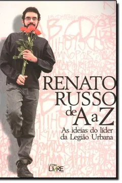 Livro Renato Russo De A a Z - Resumo, Resenha, PDF, etc.