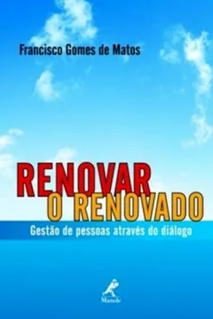 Capa do livro Renovar o Renovado. Gestão de Pessoas Através do Diálogo