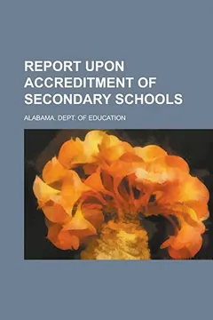Livro Report Upon Accreditment of Secondary Schools - Resumo, Resenha, PDF, etc.