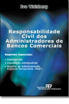 Livro Responsabilidade Civil Dos Administradores De Banco Comerciais - Resumo, Resenha, PDF, etc.
