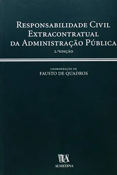 Livro Responsabilidade Civil Extracontratual Da Administracao Publica - Resumo, Resenha, PDF, etc.