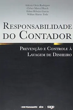 Livro Responsabilidade do Contador. Prevenção e Controle à Lavagem de Dinheiro - Resumo, Resenha, PDF, etc.