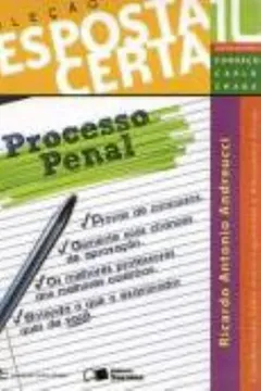 Livro Resposta Certa - V. 10 - Processo Penal - Resumo, Resenha, PDF, etc.