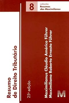 Livro Resumo de Direito Tributário - Volume 8 - Resumo, Resenha, PDF, etc.