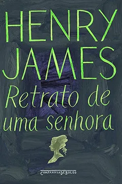 Livro Retrato de Uma Senhora - Resumo, Resenha, PDF, etc.