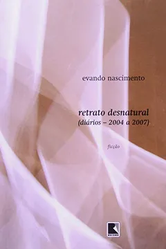 Livro Retrato Desnatural - Resumo, Resenha, PDF, etc.