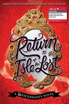 Livro Return to the Isle of the Lost (Target Customer Specific): A Descendants Novel - Resumo, Resenha, PDF, etc.