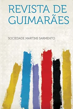 Livro Revista de Guimaraes - Resumo, Resenha, PDF, etc.