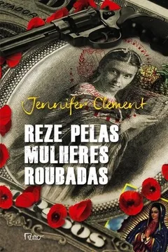 Livro Reze Pelas Mulheres Roubadas - Resumo, Resenha, PDF, etc.