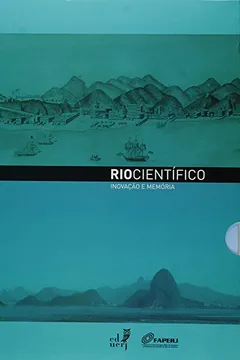 Livro Rio Científico. Inovação e Memória - Resumo, Resenha, PDF, etc.