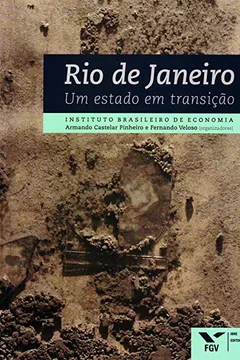 Livro Rio de Janeiro. Um Estado em Transição - Resumo, Resenha, PDF, etc.