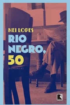 Livro Rio Negro, 50 - Resumo, Resenha, PDF, etc.