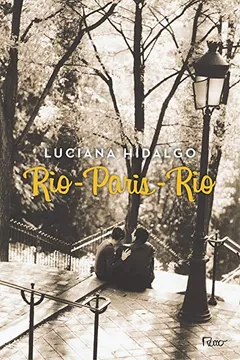 Livro Rio-Paris-Rio - Resumo, Resenha, PDF, etc.