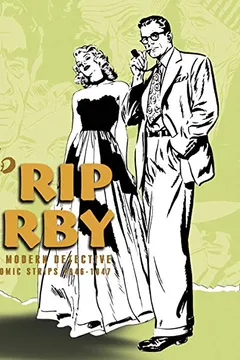 Livro Rip Kirby, Volume 2: The First Modern Detective Complete Comic Strips 1948-1951 - Resumo, Resenha, PDF, etc.