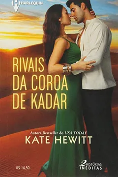 Livro Rivais da Coroa de Kadar - Coleção Harlequin Duos Paixão. Edição 4 - Resumo, Resenha, PDF, etc.