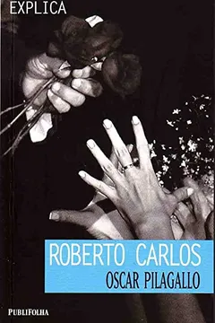 Livro Roberto Carlos - Resumo, Resenha, PDF, etc.