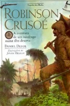 Livro Robinson Crusoé - Resumo, Resenha, PDF, etc.