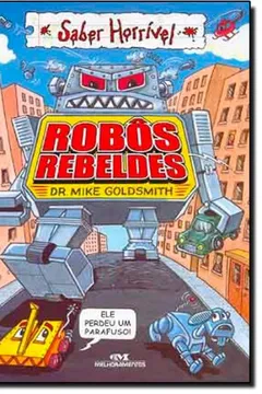Livro Robôs Rebeldes - Resumo, Resenha, PDF, etc.
