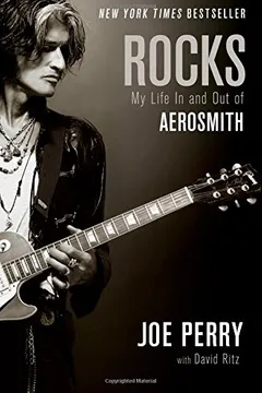 Livro Rocks: My Life in and Out of Aerosmith - Resumo, Resenha, PDF, etc.